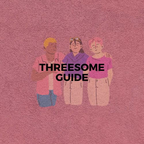  If you and your partner are considering having a threesome, approach the topic with sensitivity and care. In this blog post, we'll offer advice on how to have a threesome and how to find a suitable third person.