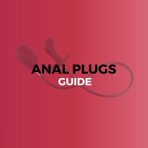 The Ultimate Guide To Anal Plugs Types Benefits And How To Use Them